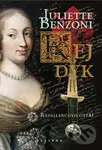 Rej dýk 2: Ravaillacovo ostří - Juliette Benzoni