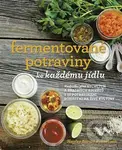 Fermentované potraviny ke každému jídlu - kniha z kategorie Diety a zdravá výživa
