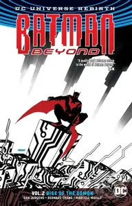 Batman Beyond (Volume 2) (Rise of the Demon) - Dan Jurgens
