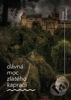 Dávná moc zlatého kapradí - Emma Scharkez - kniha z kategorie Společenská beletrie