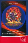 Psychologie buddhistické tantry - Rob Preece - kniha z kategorie Psychologie