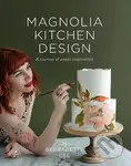 Magnolia Kitchen Design (A Journey of Sweet Inspiration) - kniha z kategorie Kuchařky