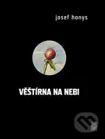 Věštírna na nebi - Josef Honys - kniha z kategorie Poezie