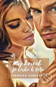Môj hriech je láska k tebe - Veronika Farkašová - kniha z kategorie Romantická
