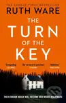 The Turn of the Key - Ruth Ware