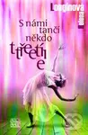 S námi tančí někdo třetí (Bahamy) - Helena Longinová
