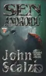 Sen androidů - John Scalzi - kniha z kategorie Sci-fi