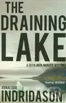 The Draining Lake (A Reykjavík Murder Mystery) - Arnaldur Indridason - kniha z kategorie Beletrie