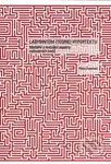 Labyrintem (teorie) hypertextu (Mediální a textuální aspekty nelineárních textů) - kniha z kategorie Literární věda