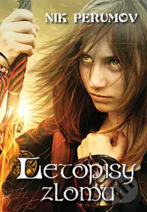 Letopisy zlomu - Nik Perumov - kniha z kategorie Fantasy