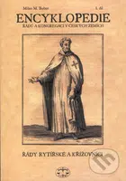 Encyklopedie řádů a kongregací v českých zemích I (Řády rytířské a křížovníci) - kniha z kategorie Historie