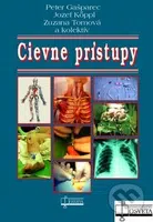 Cievne prístupy - Peter Gašparec a kol. - kniha z kategorie Kardiologie a angiologie