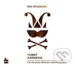 Temný karneval - Ray Bradbury - audiokniha z kategorie Sci-fi a fantasy