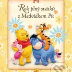 Medvídek Pú: Rok plný svátků s Medvídkem Pú - kniha z kategorie Beletrie pro děti