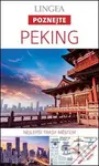 Peking (Nejlepší trasy městem)