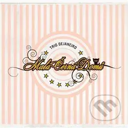 Trio de Janeiro: Malá černá domů - Trio de Janeiro