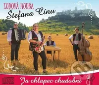 Ľudová hudba Štefana Cínu: Ja chlapec chudobni - Ľudová hudba Štefana Cínu