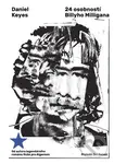 24 osobností Billyho Milligana - Daniel Keyes - kniha z kategorie Beletrie pro děti
