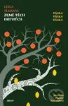 Země těch druhých: Válka, válka, válka - Leila Slimani - kniha z kategorie Společenská beletrie