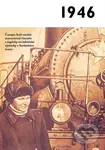 Jaké to tenkrát bylo aneb Co se stalo v roce, kdy jste se narodili 1946 - kniha z kategorie Historie