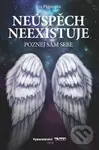 Neúspěch neexistuje (Poznej sám sebe) - Eva Půlpánová