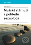 Mužské stárnutí z pohledu sexuologa - Taťána Šrámková - kniha z kategorie Medicína