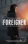The Foreigner - Stephen Leather - kniha z kategorie Thrillery