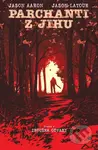 Parchanti z Jihu 4 (Zkouška odvahy) - Jason Aaron, Jason Latour (Ilustrátor) - kniha z kategorie Komiksy
