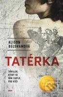 Tatérka - Alison Belsham, Tereza Králová (ilustrátor) - kniha z kategorie Detektivky, thrillery a horory