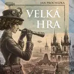 Jan Kolařík, Ivana Uhlířová – Procházka: Velká hra CD-MP3