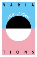 Variations - Juliet Jacques