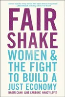 Fair Shake - June Carbone, Naomi Cahn, Nancy Levit