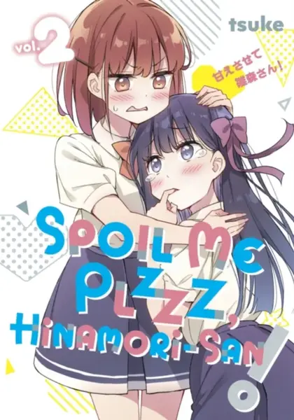 Spoil Me Plzzz, Hinamori-san! 2 - tsuke