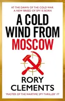 A Cold Wind From Moscow - Rory Clements