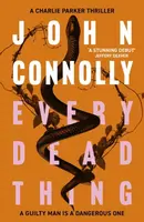 Every Dead Thing - John Connolly