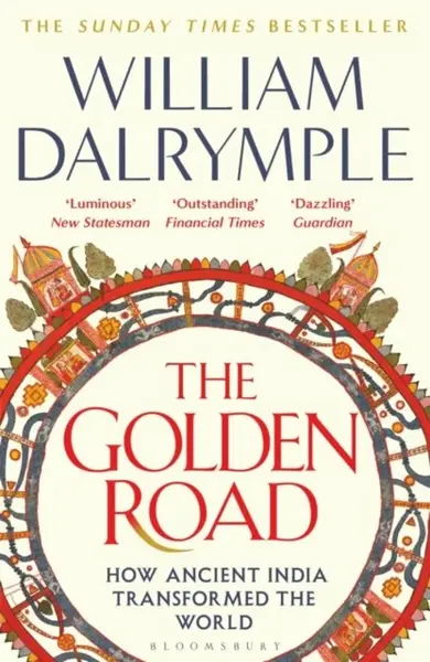 Golden Road - William Dalrymple