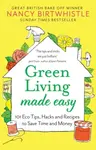 Green Living Made Easy - Nancy Birtwhistle