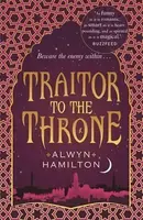 Traitor to the Throne - Alwyn Hamiltonová