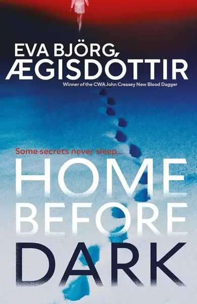 Home Before Dark - AEgisdottir Eva Bjoerg