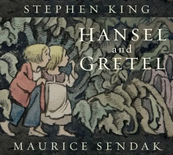 Hansel and Gretel - Stephen King