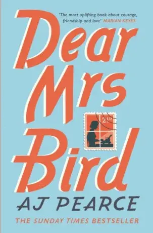 Dear Mrs Bird - A. J. Pearceová