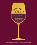 Wine Folly: Magnum Edition - Madeline Puckette, Justin Hammack