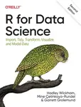 R for Data Science - Grolemund Garrett, Hadley Wickham, Mine Cetinkaya-Rundel
