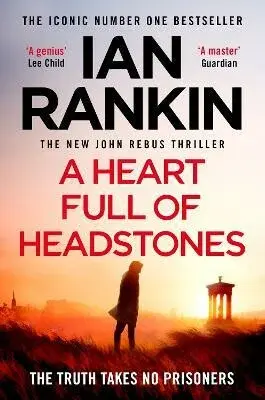 A Heart Full of Headstones - Ian Rankin