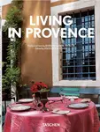 Living in Provence. 40th Ed. - Barbara Stoeltie, René Stoeltie