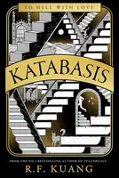 Katabasis - Rebecca F. Kuangová