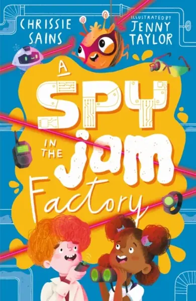 A Spy in the Jam Factory - Chrissie Sains
