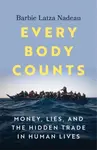 Every Body Counts - Barbie Latza Nadeau