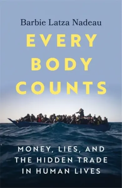 Every Body Counts - Barbie Latza Nadeau