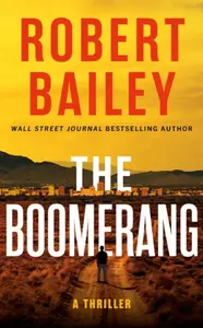 The Boomerang - Robert Bailey